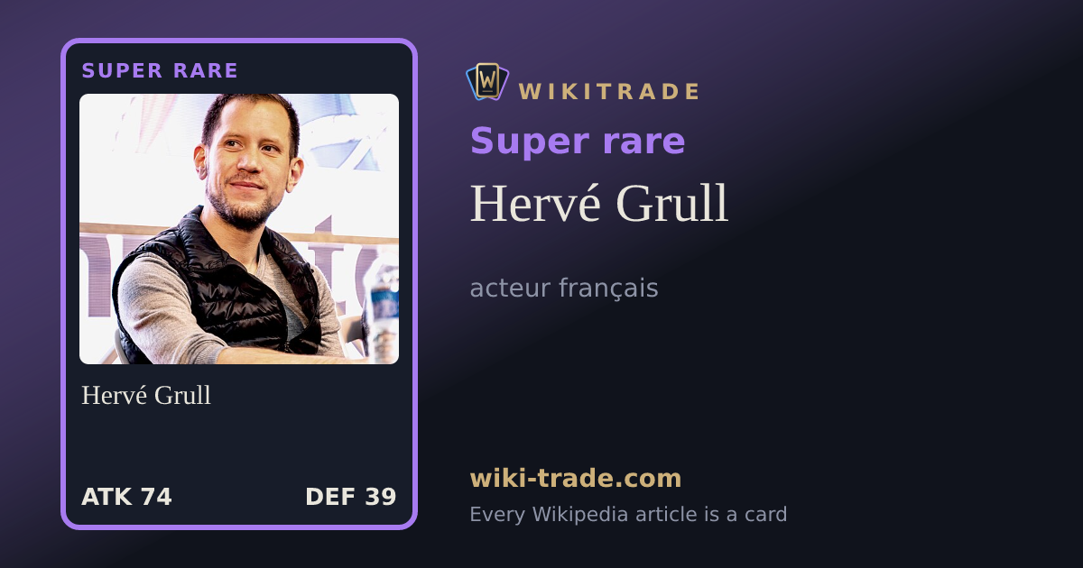 Hervé Grull — Super rare card
