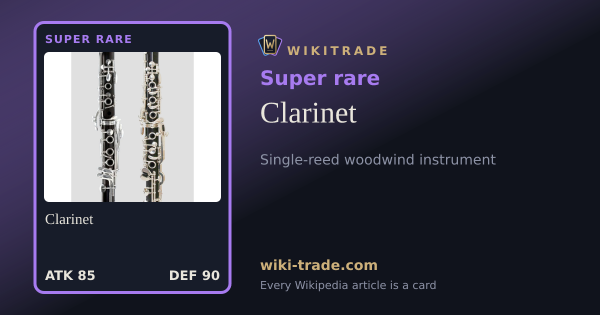 Clarinet — Super rare card