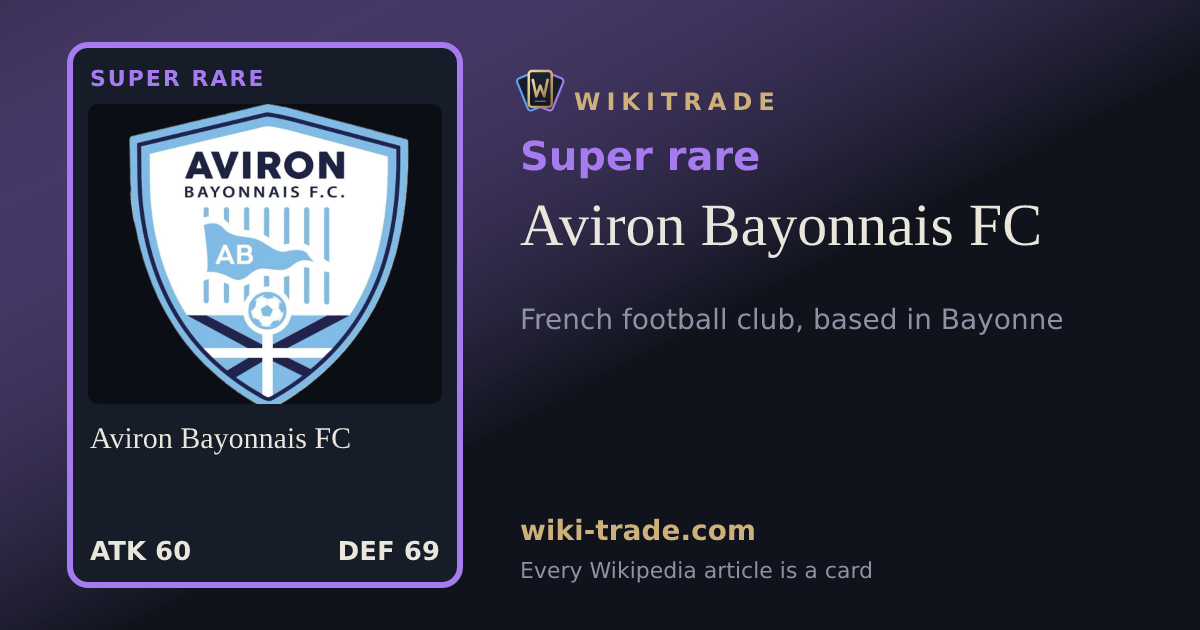 Aviron Bayonnais FC — Super rare card