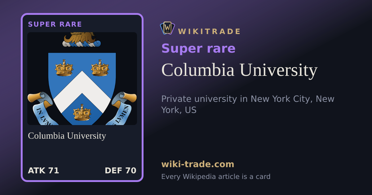 Columbia University — Super rare card