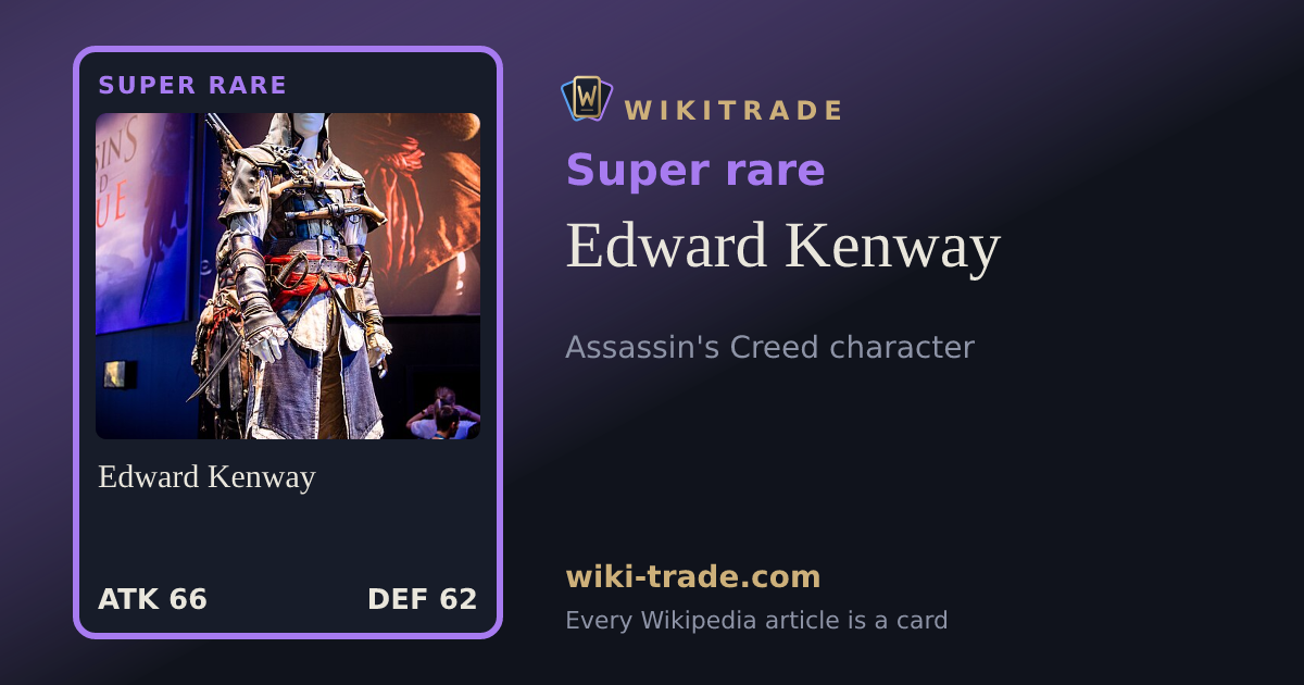Edward Kenway — Super rare card