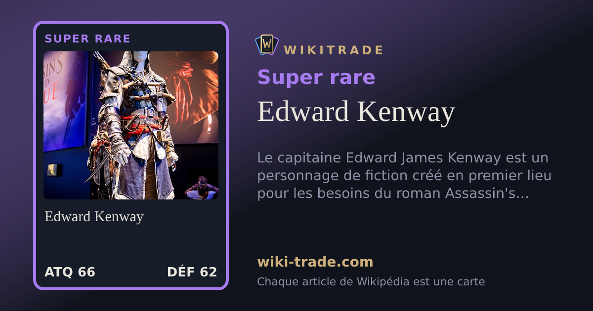 Edward Kenway — carte Super rare