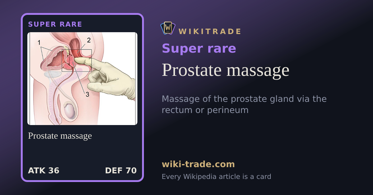 Prostate massage — Super rare card