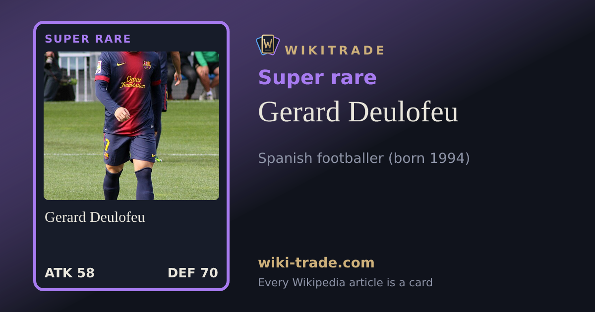 Gerard Deulofeu — Super rare card