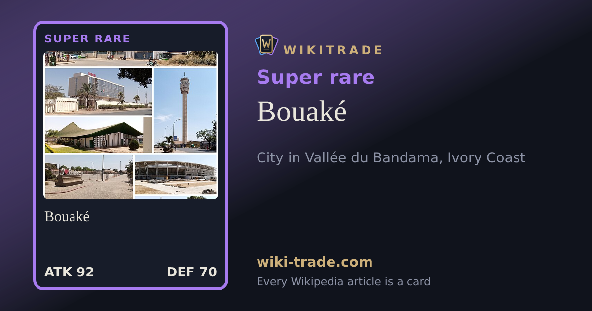 Bouaké — Super rare card