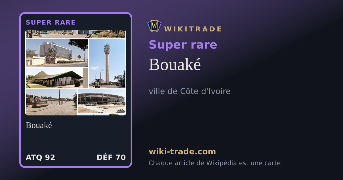 Bouaké — carte Super rare