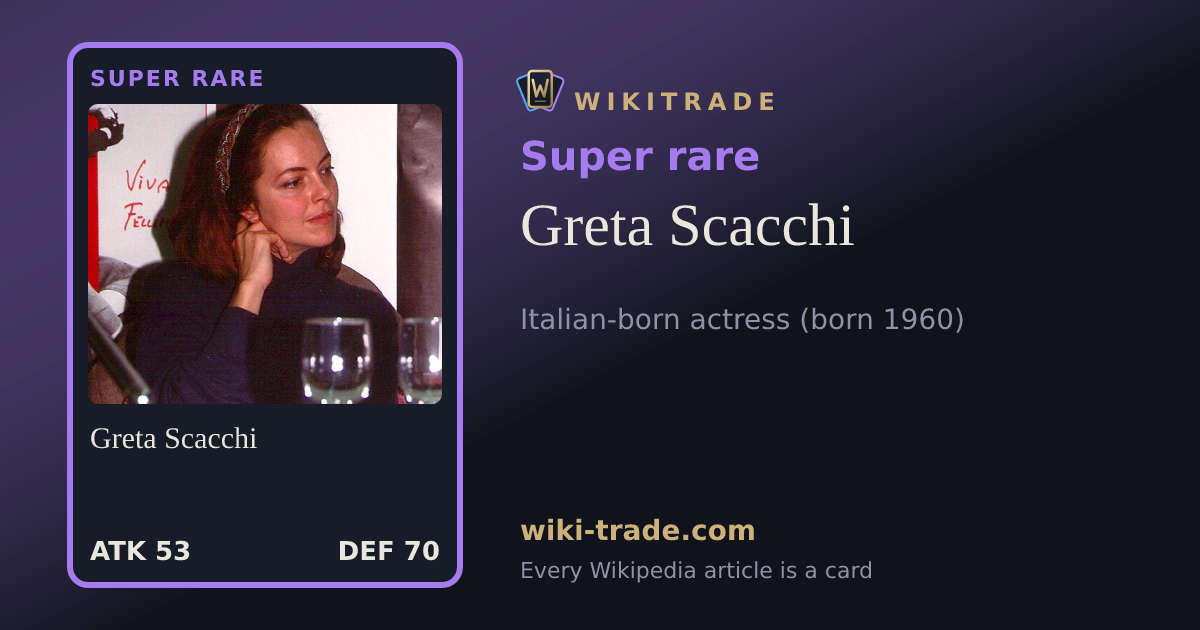 Greta Scacchi — Super rare card