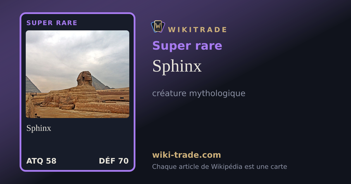 Sphinx — carte Super rare