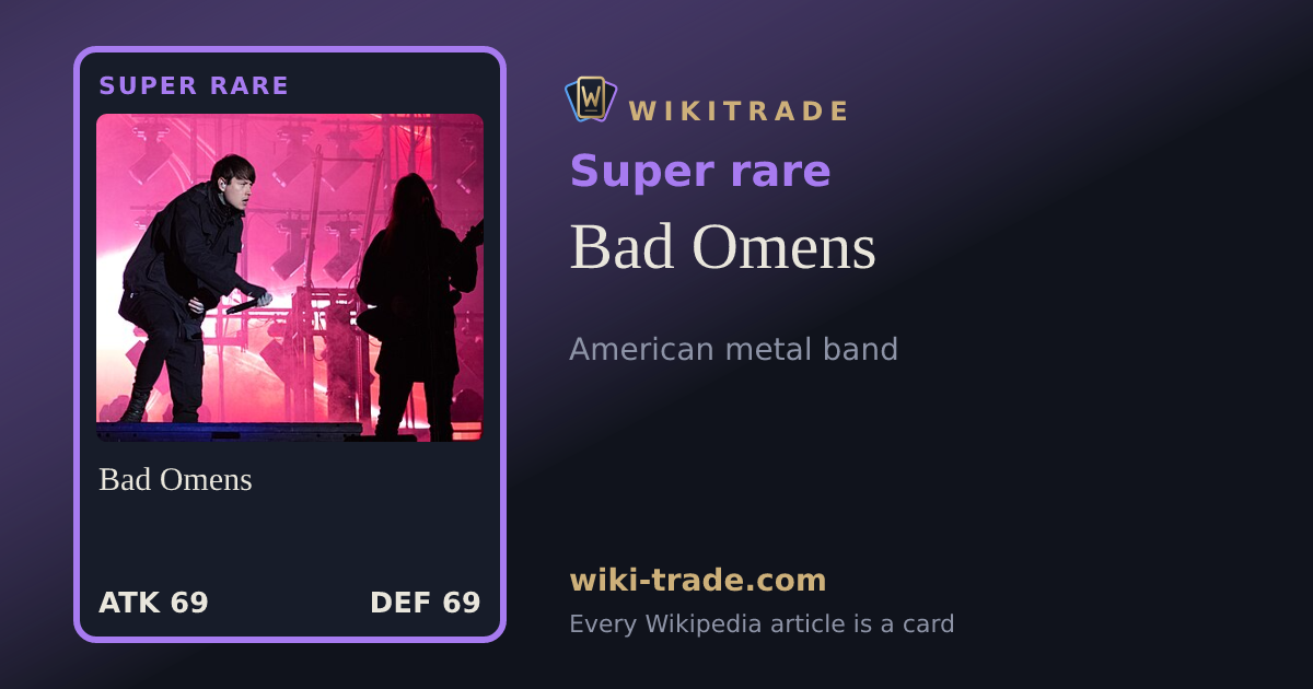 Bad Omens — Super rare card