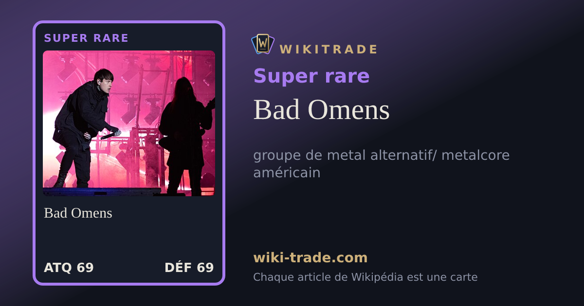 Bad Omens — carte Super rare