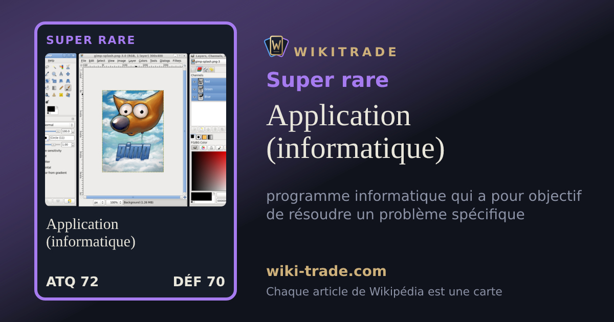 Application (informatique) — carte Super rare