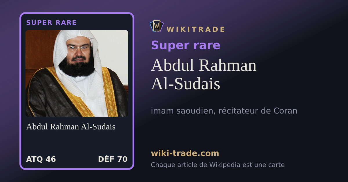 Abdul Rahman Al-Sudais — carte Super rare