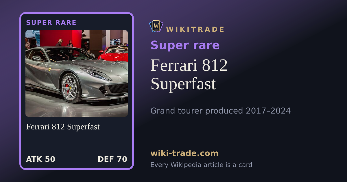 Ferrari 812 Superfast — Super rare card