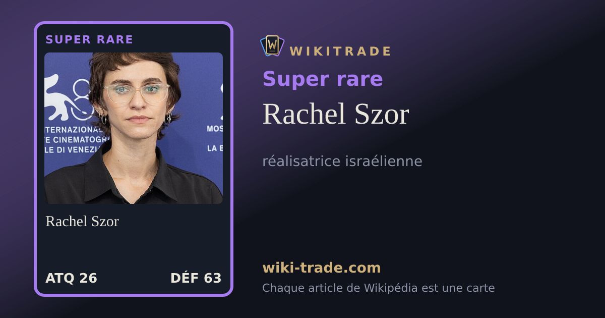 Rachel Szor — carte Super rare