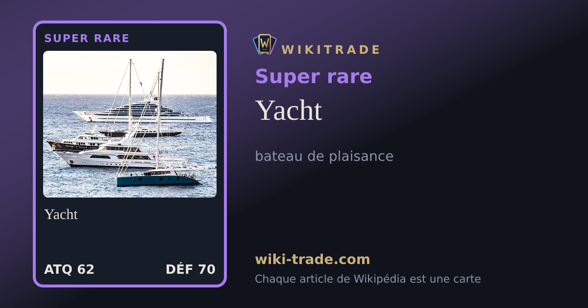 Yacht — carte Super rare