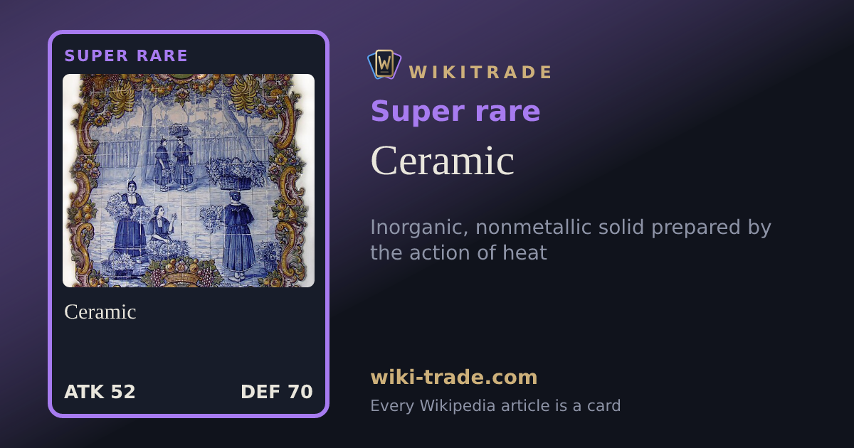 Ceramic — Super rare card