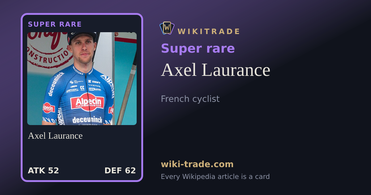 Axel Laurance — Super rare card