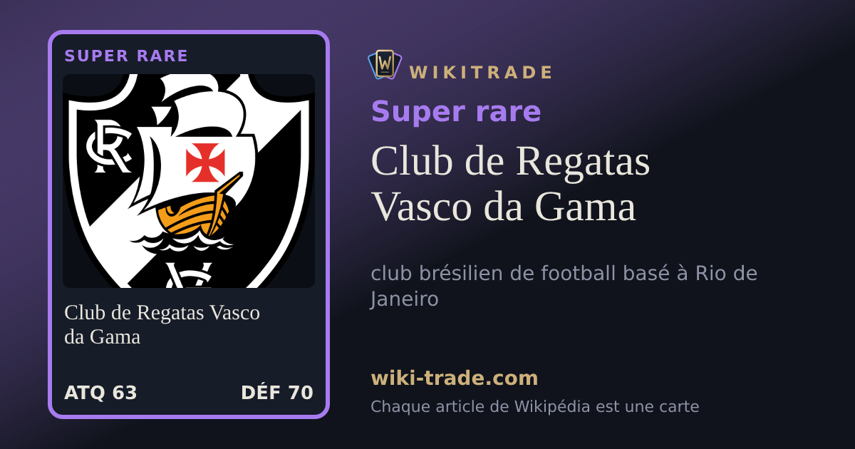 Club de Regatas Vasco da Gama — carte Super rare