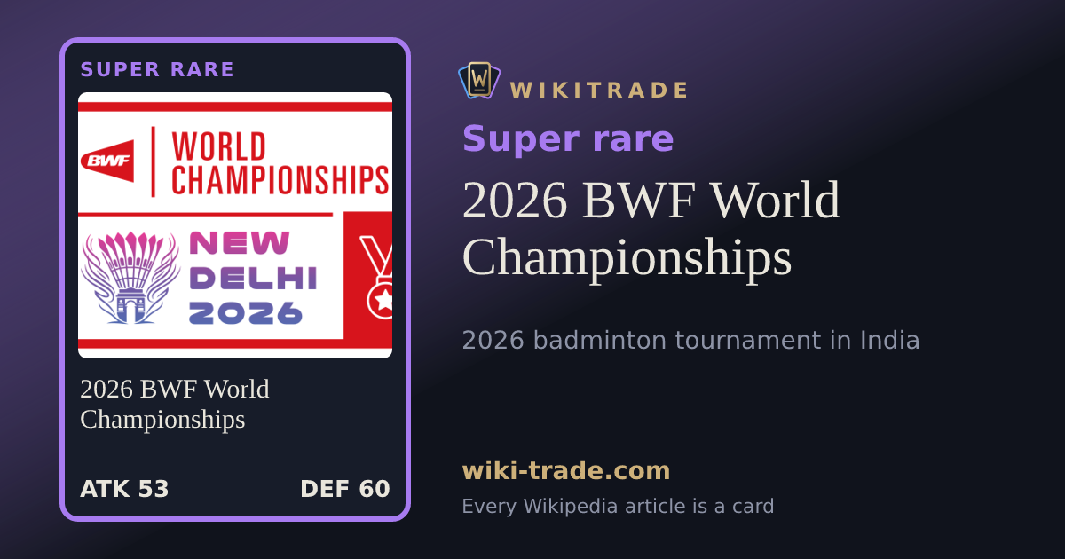 2026 BWF World Championships — Super rare card