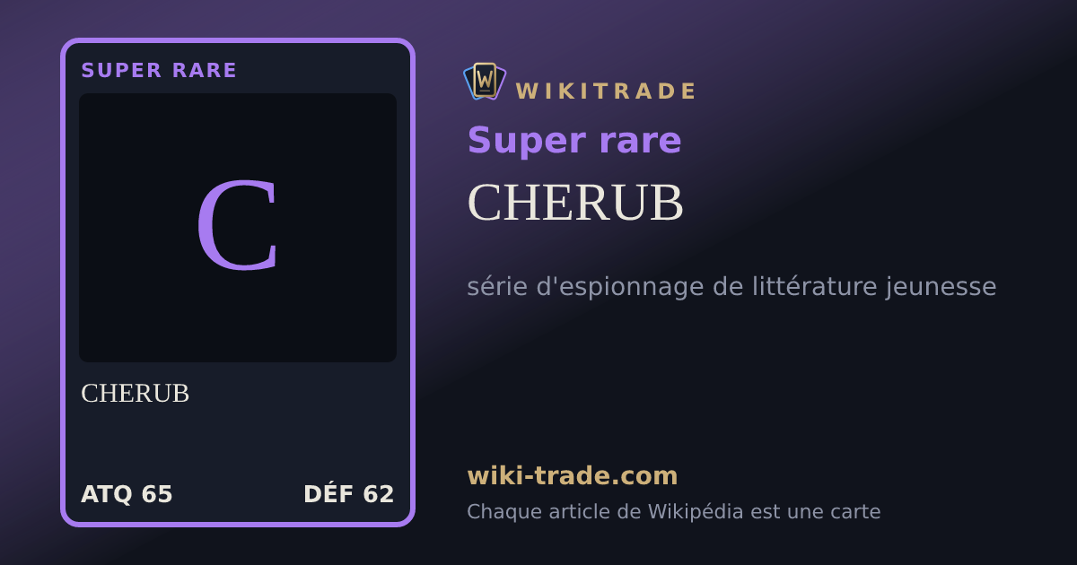 CHERUB — carte Super rare