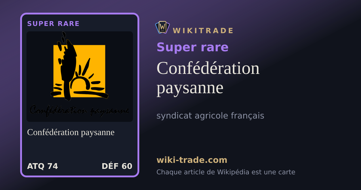 Confédération paysanne — carte Super rare