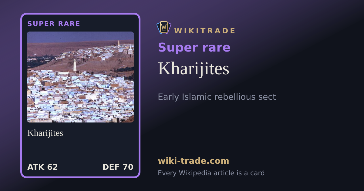 Kharijites — Super rare card