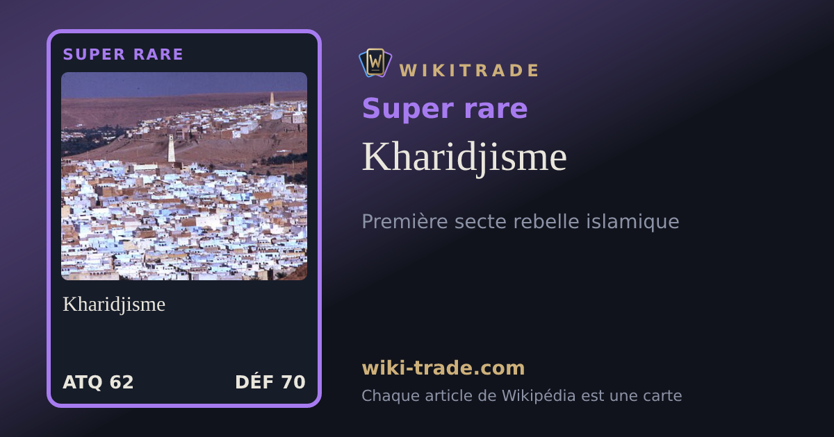 Kharidjisme — carte Super rare