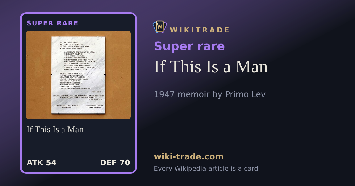 If This Is a Man — Super rare card