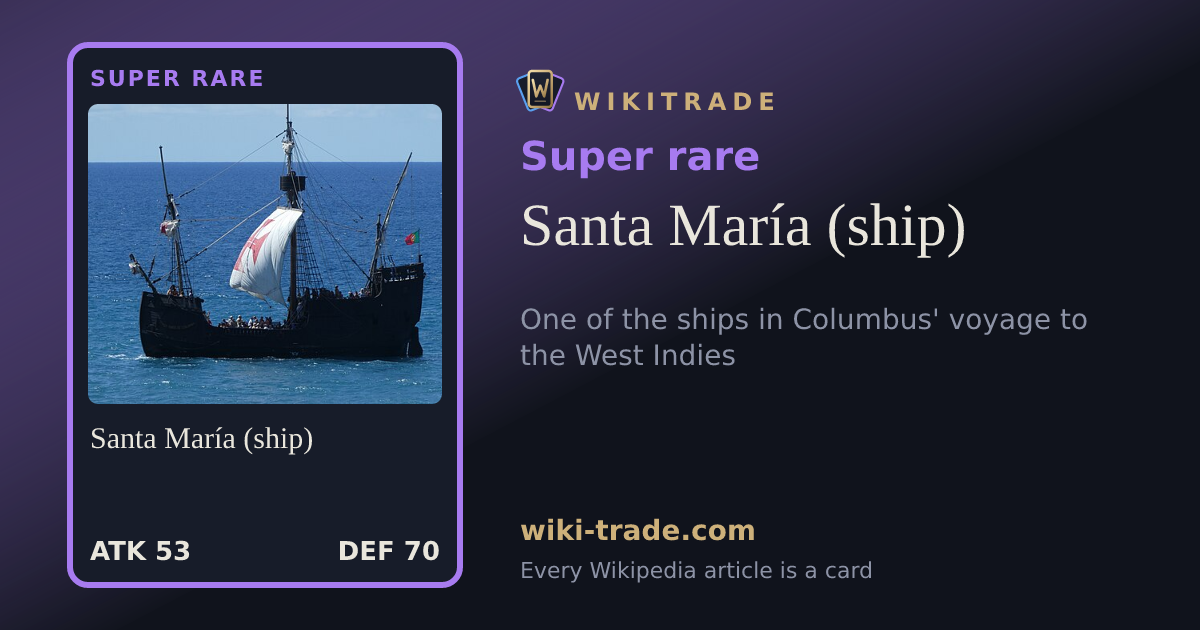 Santa María (ship) — Super rare card
