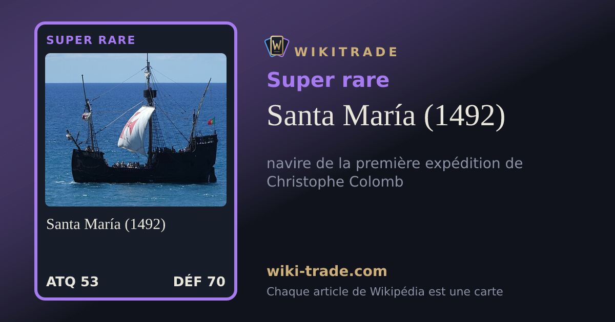 Santa María (1492) — carte Super rare