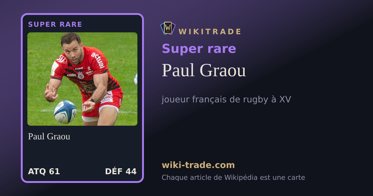 Paul Graou — carte Super rare