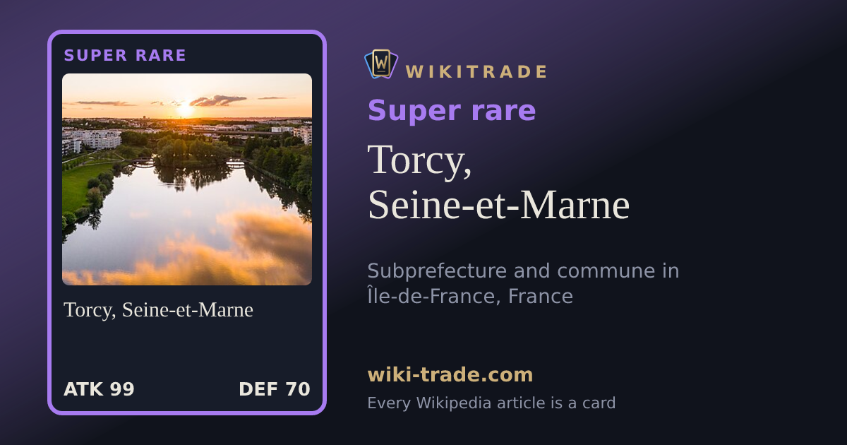 Torcy, Seine-et-Marne — Super rare card