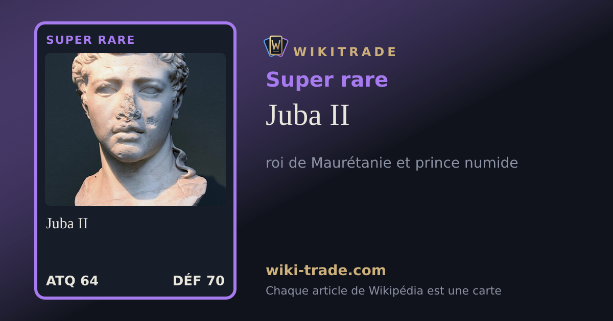 Juba II — carte Super rare