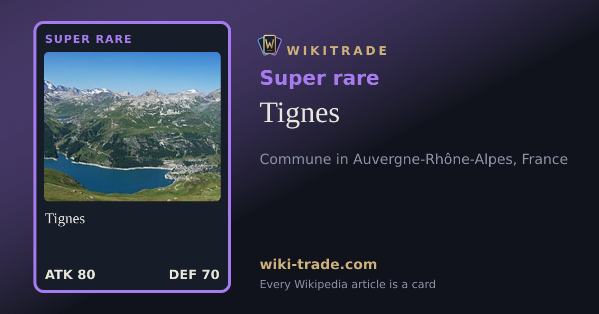 Tignes — Super rare card