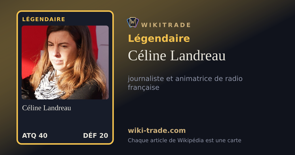 Céline Landreau — carte Légendaire