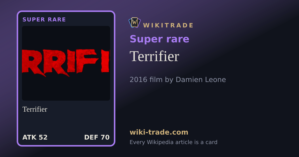 Terrifier — Super rare card