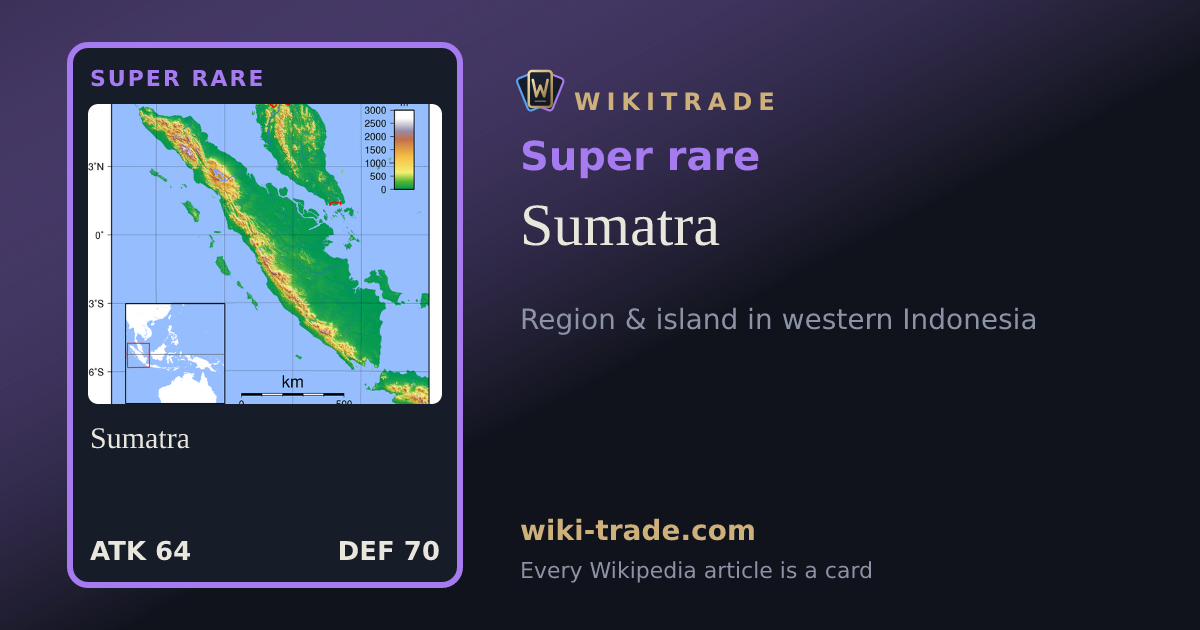 Sumatra — Super rare card