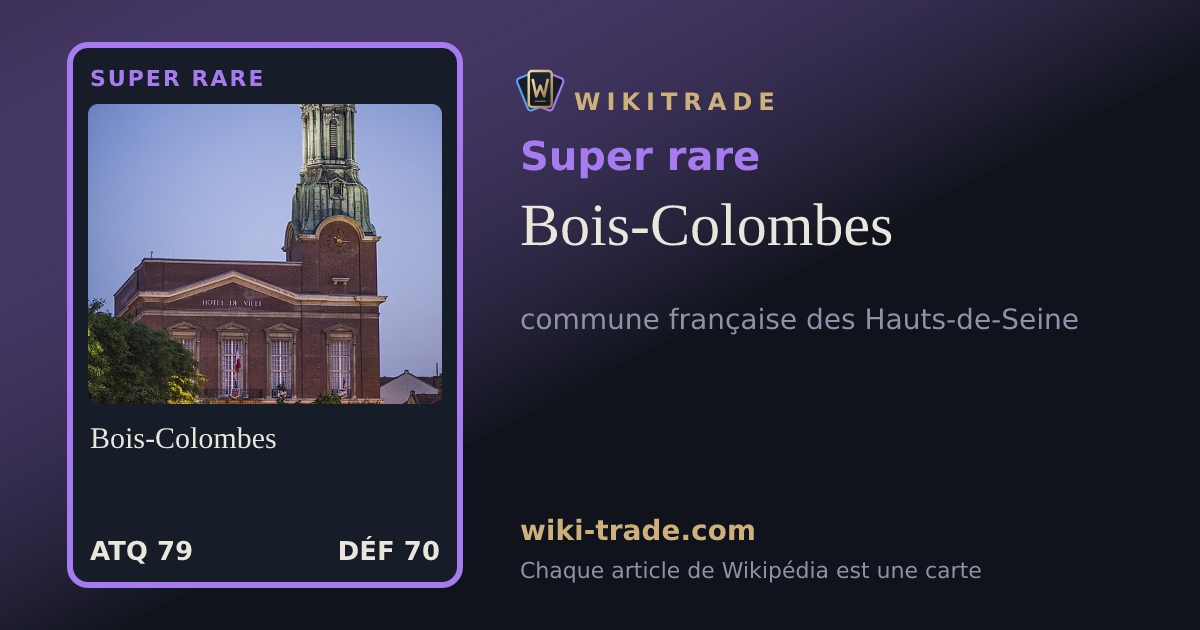 Bois-Colombes — carte Super rare