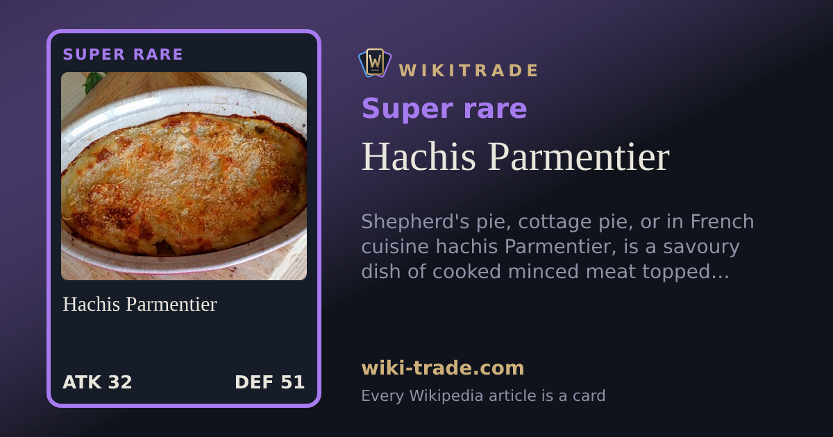 Hachis Parmentier — Super rare card