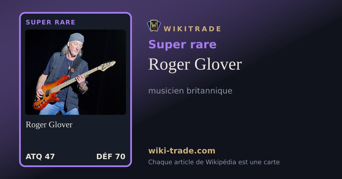 Roger Glover — carte Super rare
