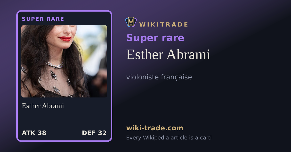 Esther Abrami — Super rare card