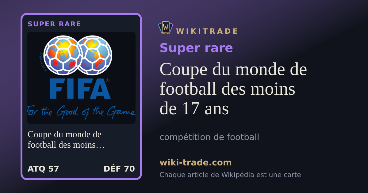 Coupe du monde de football des moins de 17 ans — carte Super rare