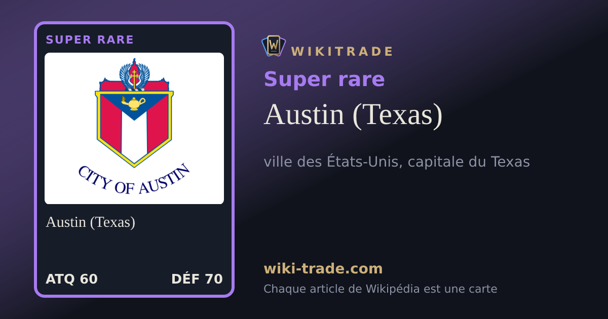Austin (Texas) — carte Super rare