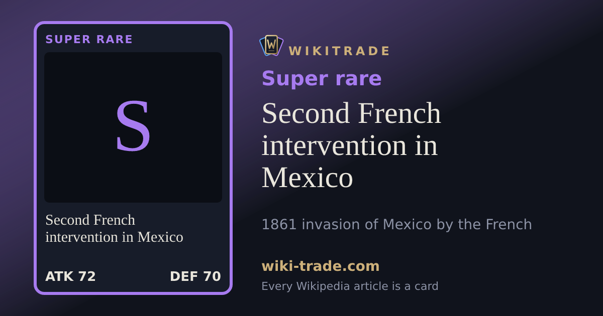 Second French intervention in Mexico — Super rare card