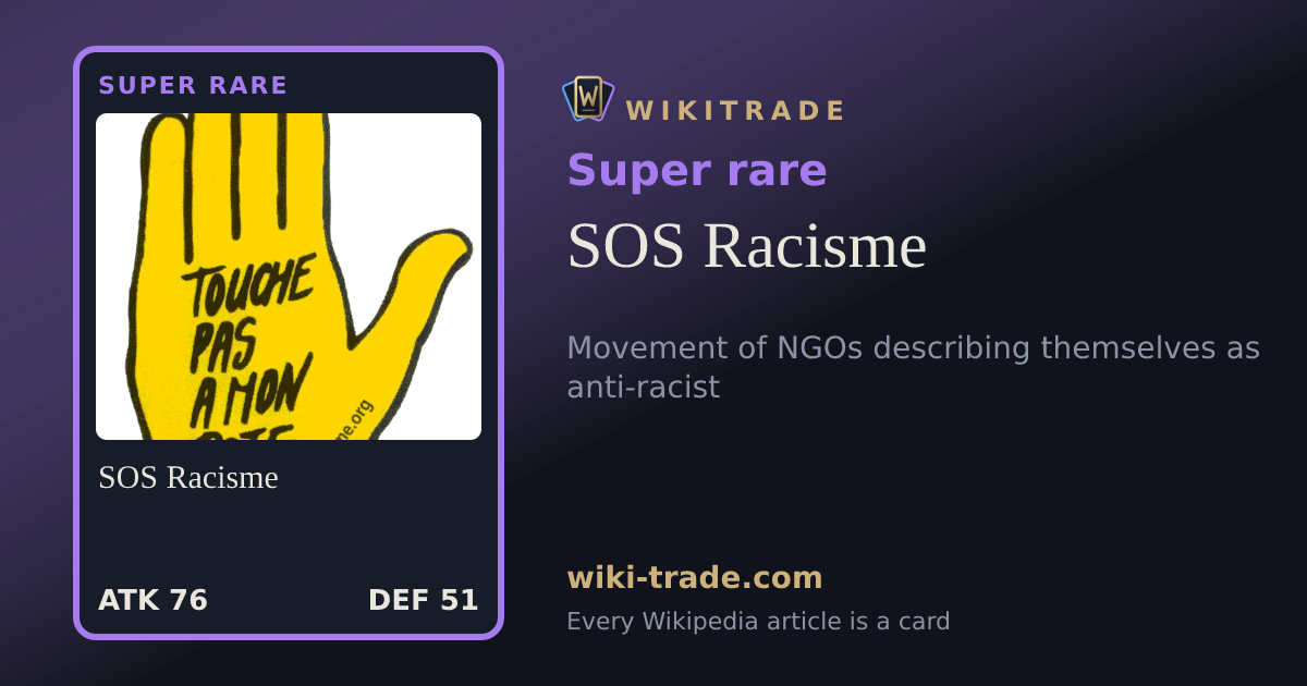SOS Racisme — Super rare card