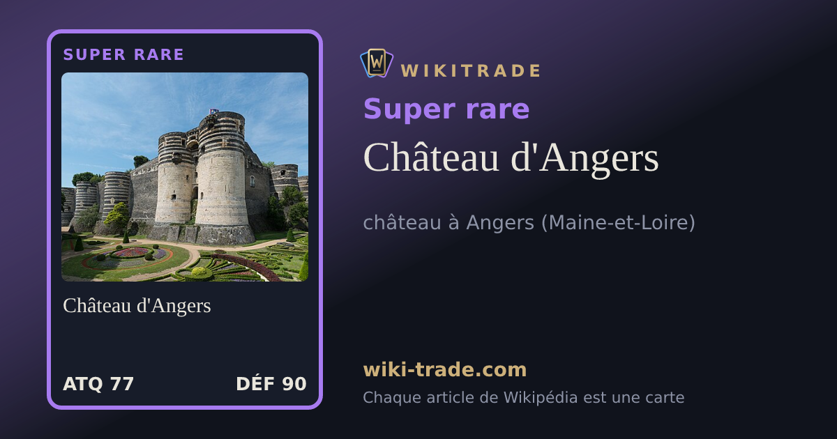Château d'Angers — carte Super rare