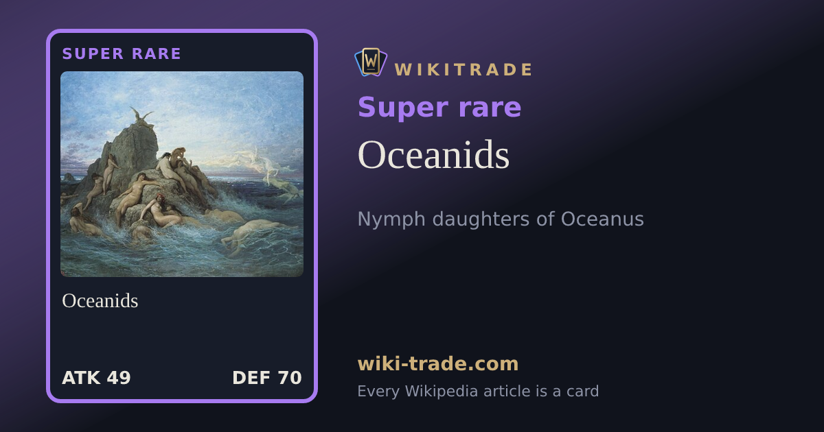Oceanids — Super rare card