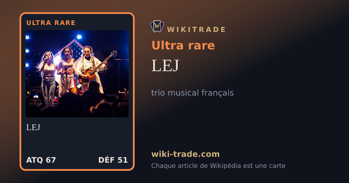 LEJ — carte Ultra rare