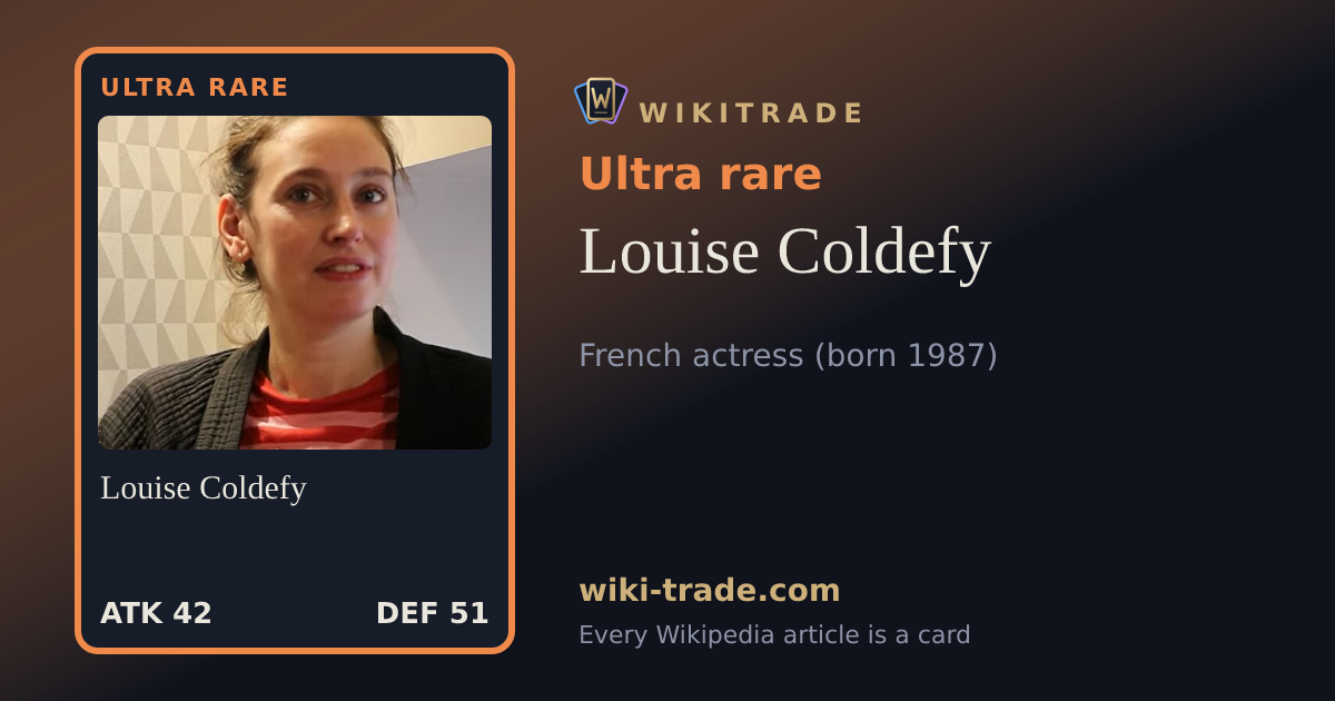 Louise Coldefy — Ultra rare card