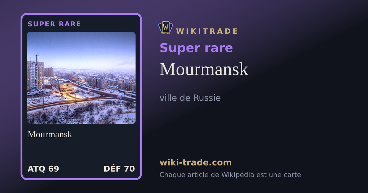 Mourmansk — carte Super rare